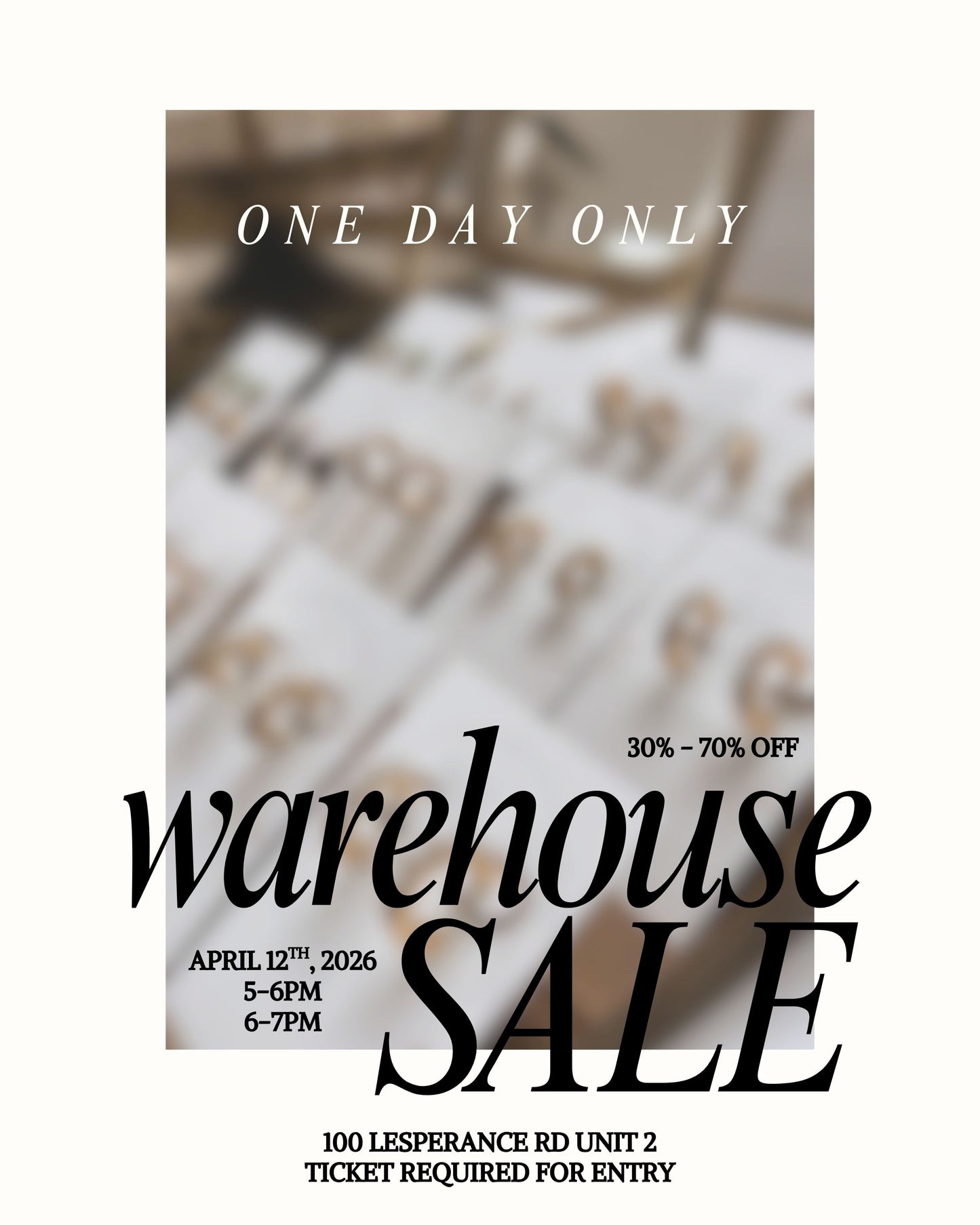 WAREHOUSE SALE TICKETS!